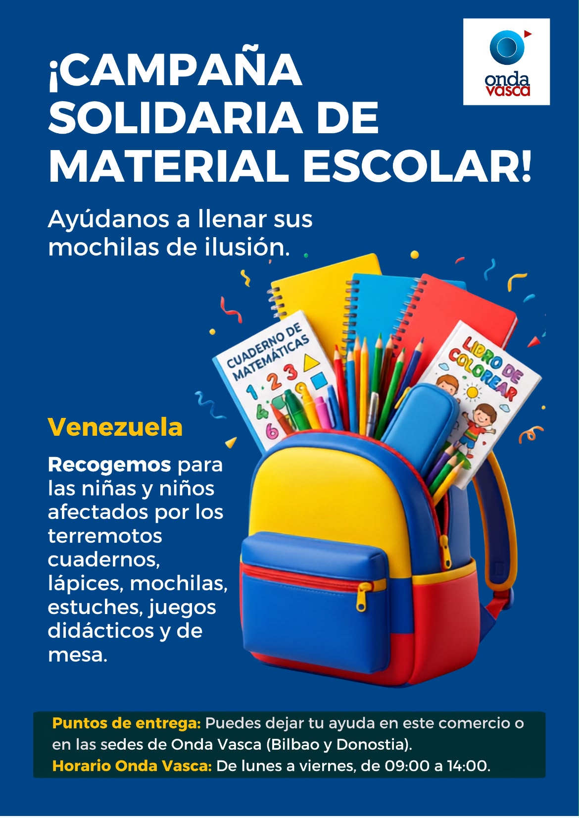 La emisora Onda Vasca lanza una campaña de recogida de material escolar
